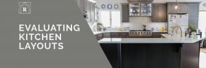 Finding the right kitchen layout